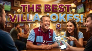 Aston Villa Jokes